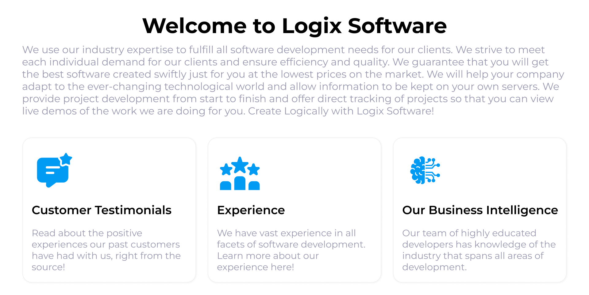Welcome section with a headline, intro paragraph and three cards for testimonials, experience and business intelligence